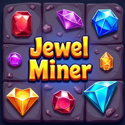 Jewel Miner